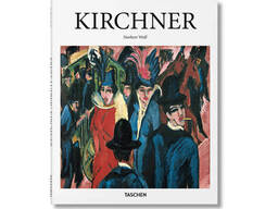 Эрнст Кирхнер книги о жизни великих художников Kirchner - Taschen Подарочные книги об. ..