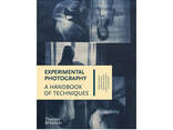Книга для фотографов про экспериментальную фотографию "Experimental Photography: A. .. - фото 3