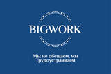 BIG WORK, LLC